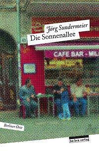 Die Sonnenallee | Buch | 9783898091329