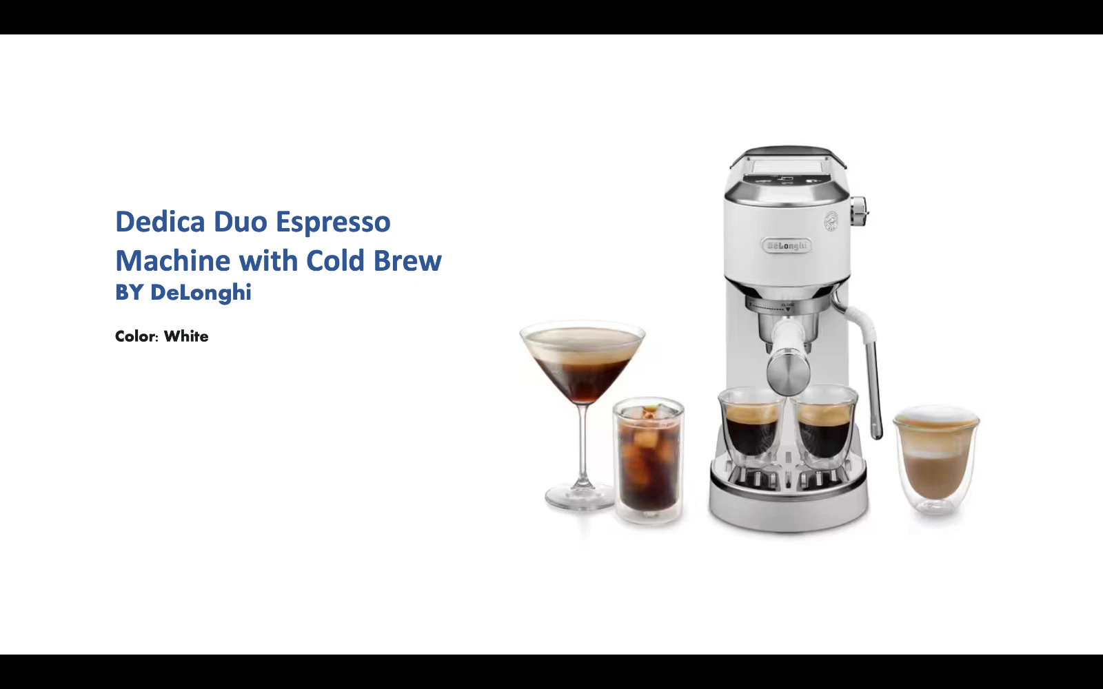 De'Longhi Dedica Duo Pump Espresso Machine with Cold Brew White