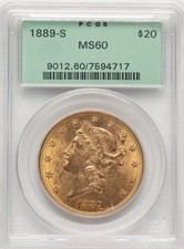 1889-S $20 MS60 PCGS. Housed in a Generation 3.1 green label holder.