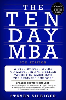 The Ten-Day MBA 5th Ed. Steven A. Silbiger Buch Englisch 2024 EAN 9780063307773