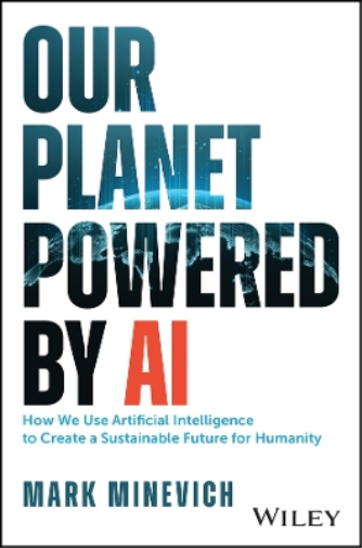 Mark Minevich Our Planet Powered by AI (Copertina rigida)