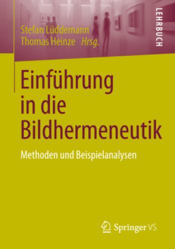 Thumbnail - Einführung In Die Bildhermeneutik Methoden Und Beispielanalysen 2976