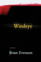Windeye | Brian Evenson | Englisch | Taschenbuch | Kartoniert / Broschiert
