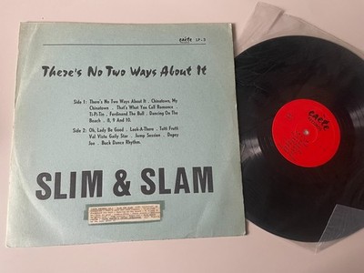 LP Jazz Slim & Slam   There's No Two Ways About It (14 Song) CAETE RECORDS StoC