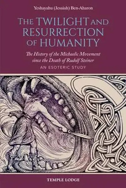 The Twilight And Resurrection Of Humanity | Yeshayahu Ben-Aharon | Englisch-image