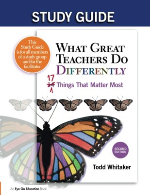 Study Guide: What Great Teachers Do Differently: 17 Things That Matter Most