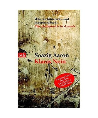Klaras Nein, Soazig Aaron