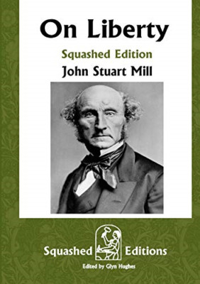 On Liberty (Squashed Edition) -  NEW Squashed Editio 2020