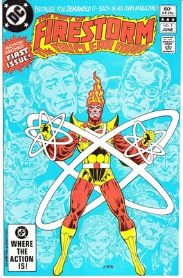 The Fury of Firestorm # 1 (Pat Broderick) (Origin of Firestorm) (USA,1982)