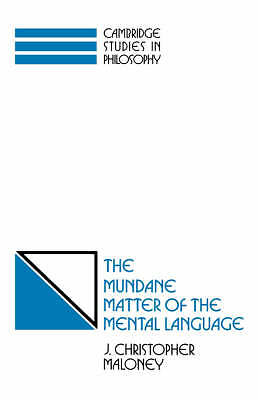 The Mundane Matter Mental Language Cambridge Studies Philosophy J… 9780521370318