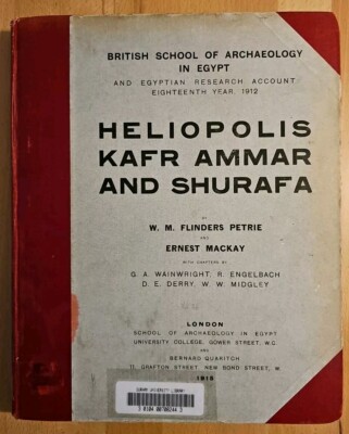 Flinders Petrie - Heliopolis, Kafr Ammar and Shurafa (Ägyptologie)
