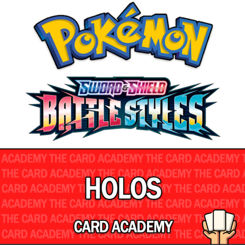 Pokemon SWSH Battle Styles Holo Singles - Choose your own! - Picture 1 of 19