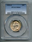 1939 D Washington Silver Quarter Dollar PCGS MS 64
