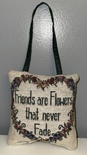 Friends Are Flowers’ Tapestry Pillow Door Hanger Floral Heart/Green Back 6”