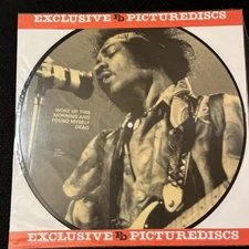 Jimi Hendrix- Woke Up This Morning Found Myself Dead, Exclusive Picture Disc LP