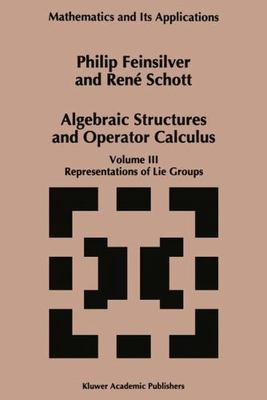 Mathematics and Its Applications Ser.: Algebraic Structures and Operators Calcul