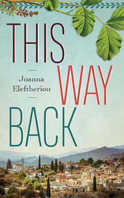This Way Back by Joanna Eleftheriou: New