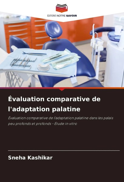 Sneha Kashikar | ÉValuation Comparative De L'adaptation Palatine | Taschenbuch-image