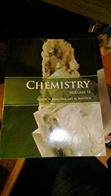 Chemistry Volume 2 Amy Pollock Paul W. W. Hunter