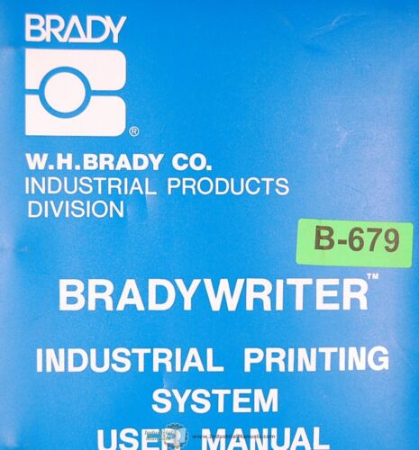 Brady Bradywriter Used with model BLW-1 Industrial Printer System User Manual - Afbeelding 1 van 6