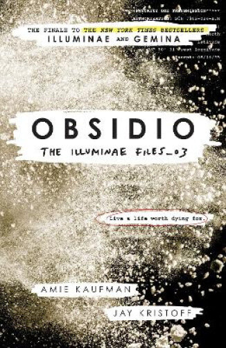 Thumbnail - Obsidio: The Illuminae Files: Book 3 By Amie Kaufman