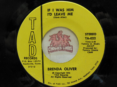 Brenda Oliver   If I Was Him I d Leave Me / Never Had No Chains 45 RPM VG+ (19G)
