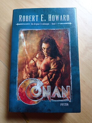 Conan: Die Original-Erzählungen - Band 1 * Robert E. Howard * Festa | gut