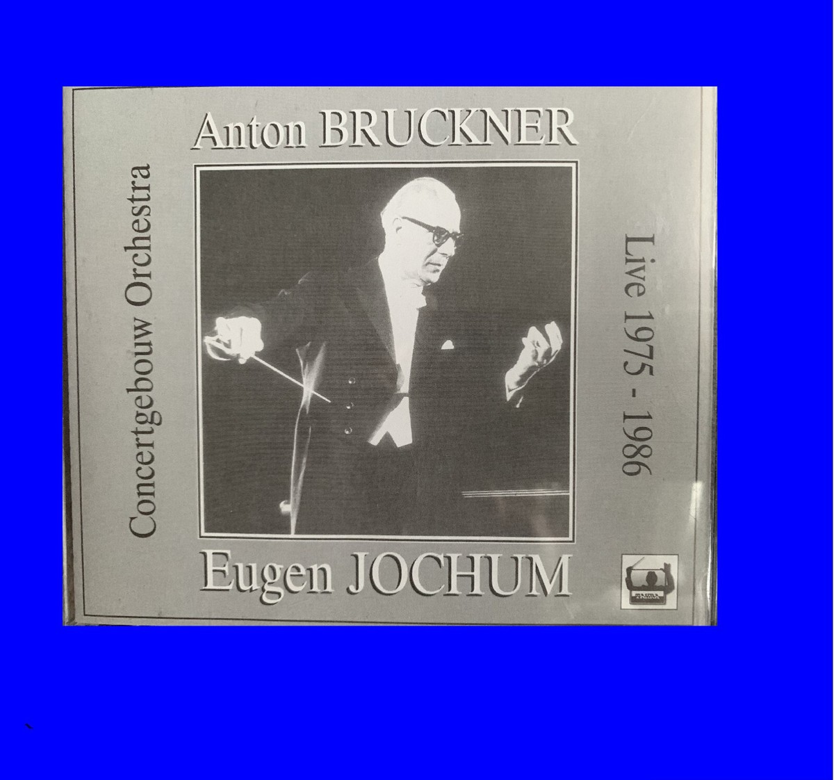 【4CD】　The Bruckner Collection 指揮　Jochum Eugene Jochum LIVE Bruckner Symphonies 4, 5, 6 Concertgebouw TAHRA