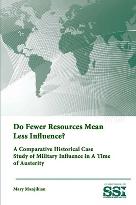Do Fewer Resources Mean Less Influence? A Comparative Historical Case Study...