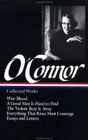 Flannery o'Connor: Collected Works (LOA #39) : Wise Blood / a Good Man Is...