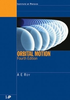 A.E. Roy Orbital Motion (Taschenbuch)