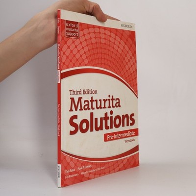 Maturita Solutions. Third Edition. Pre-Intermediate. Workbook  |  Tim Falla