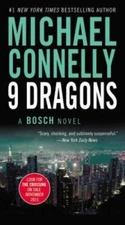 Nine Dragons (A Harry Bosch Novel) - Mass Market Paperback - GOOD