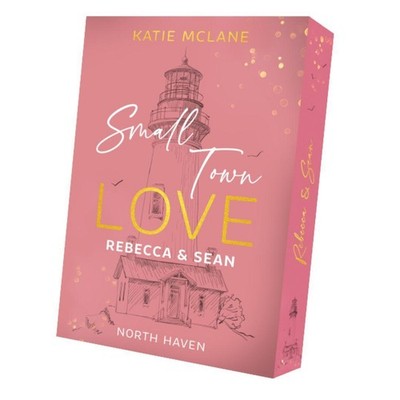Small Town Love - Rebecca & Sean Katie Mclane