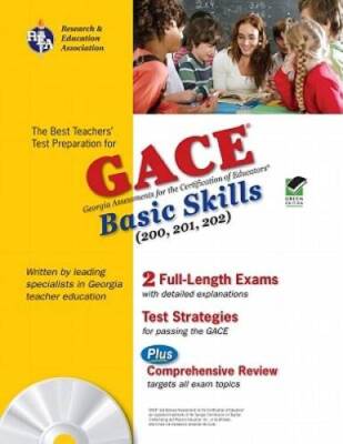 Georgia GACE Basic Skills w/ CD-ROM (Georgia GACE Test Preparation) - GOOD