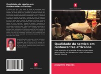 Josephine Opondo | Qualidade Do ServiçO Em Restaurantes Africanos | Taschenbuch