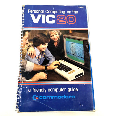 Personal Computing On The VIC-20 A Friendly Computer Guide Commodore Manual 1981