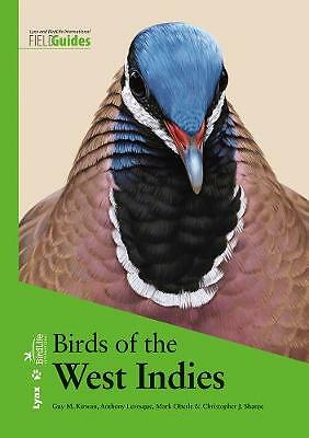 Birds of the West Indies by Christopher J. Sharpe, Guy M. Kirwan, Anthony ...