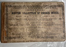 Antique CARMINA SACRA BOSTON COLLECTION CHURCH MUSIC SONGBOOK LOWELL MASON c1800