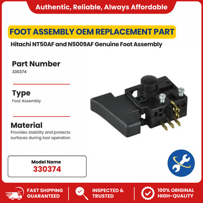 Hitachi NT50AF and N5009AF Genuine Foot Assembly #330374 OEM Replacement Part