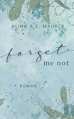 Forget Me Not (Broken Souls) Buch BoD   Books on Demand