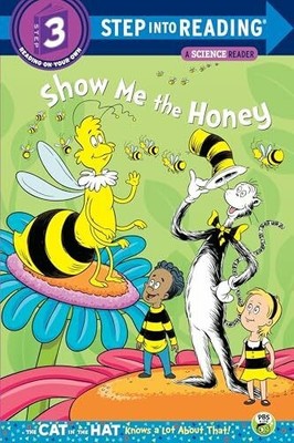 Show me the Honey (Dr. Seuss/Cat in Buch Random House Books for Young Readers