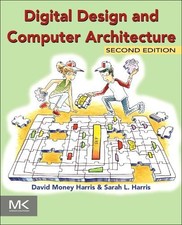 David Harris Sarah Harris Digital Design and Computer Architecture (Paperback)