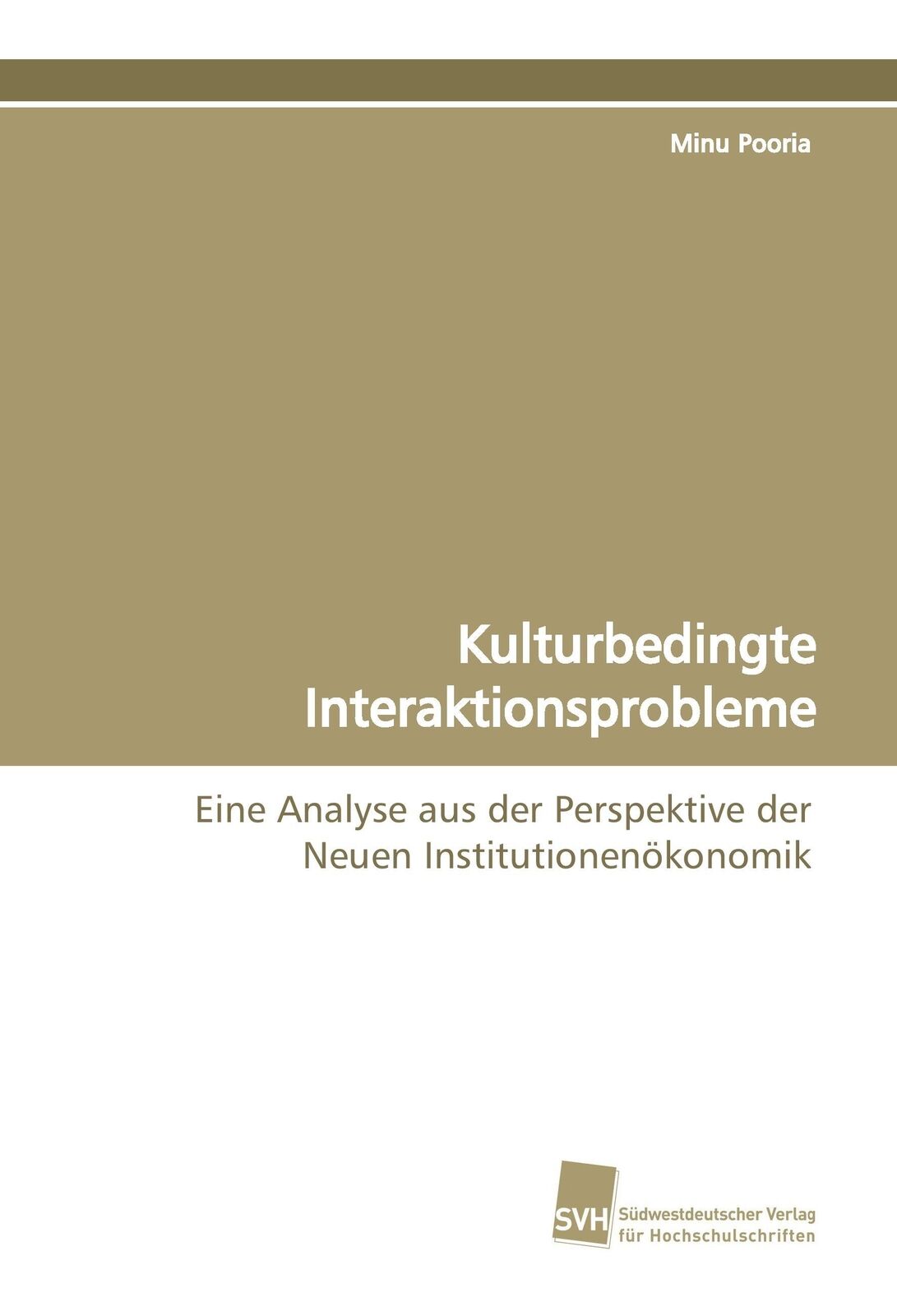 Minu Pooria | Kulturbedingte Interaktionsprobleme | Taschenbuch |