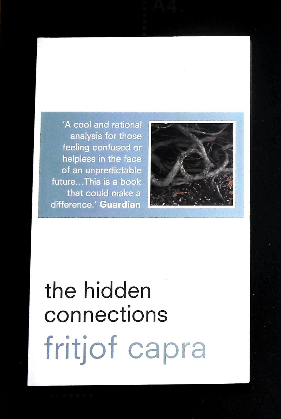 The Hidden Connections: A Science for Sustainable Living By Fri .9780006551584 - Image 2
