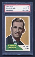 1960 SAMMY BAUGH PSA 8 NM-MT FLEER HOF NEW YORK TITANS RAZOR SHARP (#20) RZC