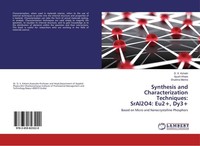 Synthesis And Characterization Techniques: Sral2O4: Eu2+, Dy3+ D. S. Kshatri