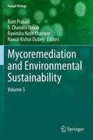 Mycoremediation And Environmental Sustainability Volume 3 Ram Prasad (U. A.)