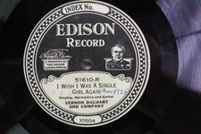 Vernon Dalhart - EDISON 51610  I Wish I Was A Single Girl Again & After The Ball