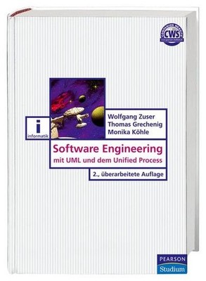 Software Engineering mit UML und dem Unified Process Wolfgang Zuser